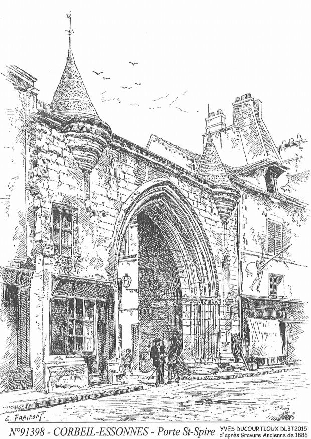 N 91398 - CORBEIL ESSONNES - porte st spire (d'aprs gravure ancienne)